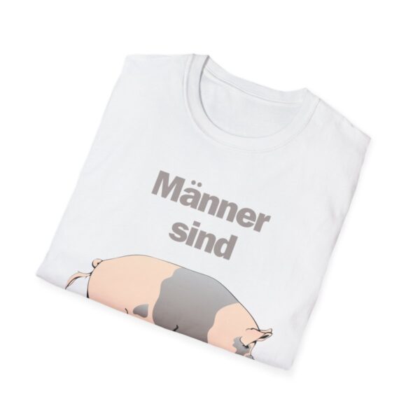 Männer sind Schweine  - Unisex-Softstyle-T-Shirt – Bild 4